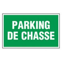  PLAQUE 330X200 PARKING CHASSE 