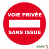  PANNEAU VOIE PRIVEE SANS ISSUE 
