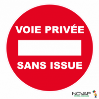  PANNEAU VOIE PRIVEE SANS ISSUE 