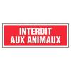  PLAQUE INTERDIT AUX ANIMAUX 